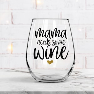 Mama Needs Wine Tumbler/Mom Juice/Boss Mom/Gift for Mom – Jessica