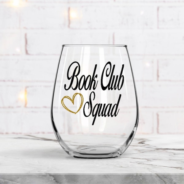 Book Club Gift, Book Squad Wine Glass, Funny Glass, Book club glass, Book club wine glass, Gift for Friend, Mom Gift, Read Between The Wines