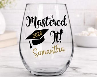 Mastered It Wine Glass, Graduation Gift, Class Of 2026, Grad Wine Glass, Graduation Wine Glass, Masters Degree Gift, Graduate Gift