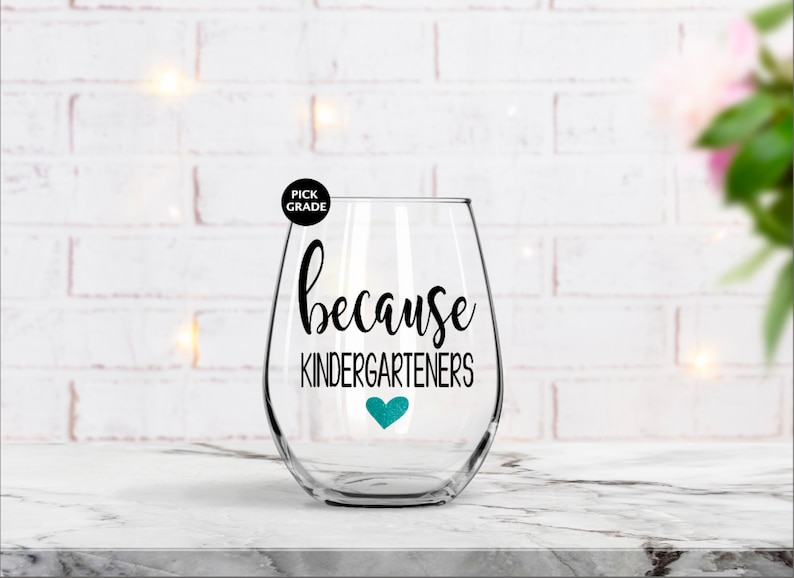 Kindergarten teacher gift, Personalized teacher gift, Teacher appreciation gift, Wine Glass image 1
