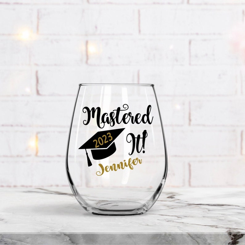 Mastered It Wine Glass, Graduation Gift, Class Of 2023, Grad Wine Glass, Graduation Wine Glass, Masters Degree Gift, Graduate Gift image 1