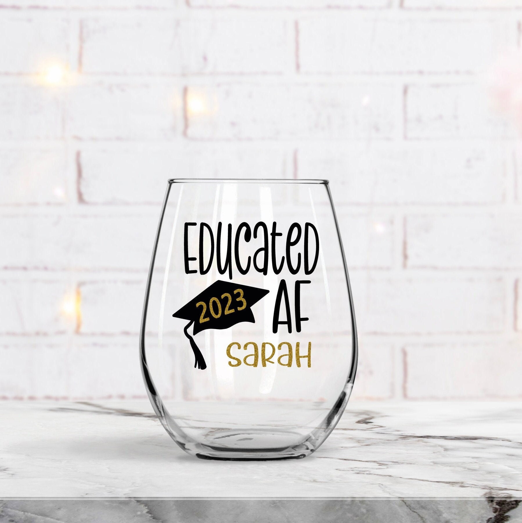 Educated AF Wine Glass Graduation Gift Class of 2023 Grad Etsy