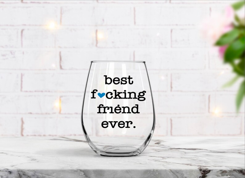 Best Friend Wine Glass Best Friend Ever Long Distance Etsy