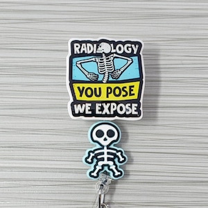 Porte-badge rétractable pour radiologie, porte-badge You Pose We Expose, porte-badge squelette, enrouleur de badge squelette, enrouleur de badge de radiologie