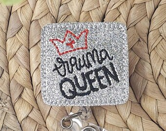 Silver Glitter Trauma Queen Retractable Badge Holder, Trauma Nurse