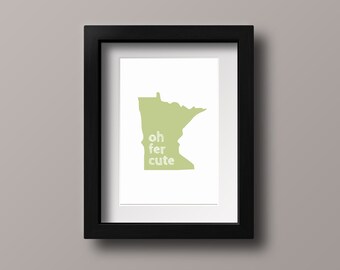 Oh Fer Cute Printable, Green - Minnesota Baby, Baby Nursery Printable, Green Baby Nursery, Unique Baby Gift, Minnesota Gifts, Gender Neutral