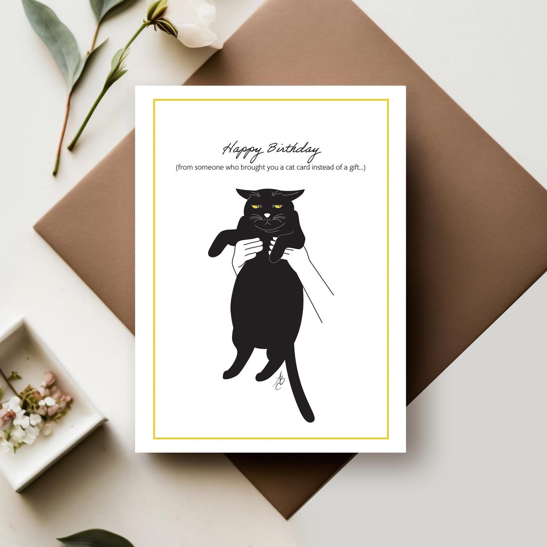 Funny Black Cat Birthday Card - Sarcastic Gift (PDF Printable) - Etsy