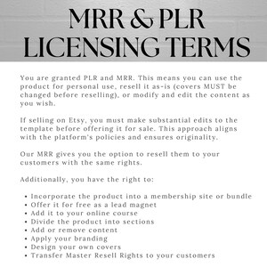 May include: White background with black text detailing MRR & PLR Licensing Terms. The text explains the rights granted, including personal use, resale, and modification. It also specifies Etsy selling guidelines and additional rights.