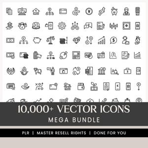 May include: A collection of black and white vector icons related to finance, business, and real estate. The image includes icons of money, charts, buildings, and more. Text at the bottom reads "10,000+ VECTOR ICONS MEGA BUNDLE".