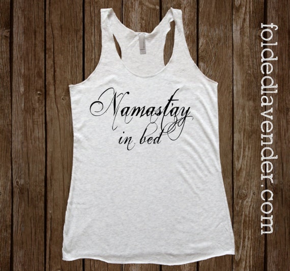 Namastay In Bed Tank Top