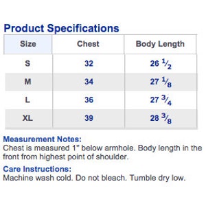 May include: Size chart for a garment with measurements in inches for chest and body length. Sizes include S, M, L, and XL. Chest is measured 1 inch below the armhole. Body length is measured from the highest point of the shoulder.