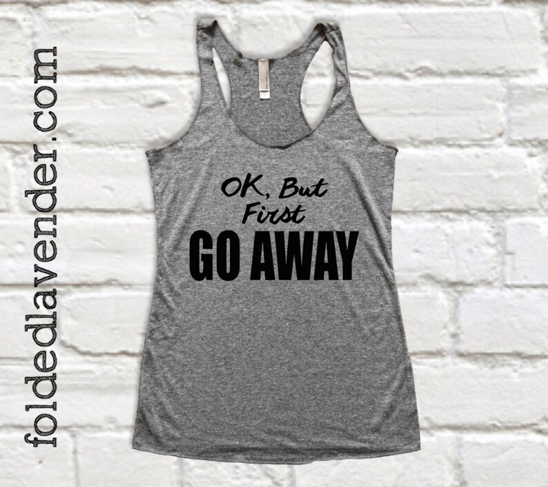 OK, maar eerst WEGGAAN Tank Top grijs, Barre, Athleisure, Yoga, Gym, training, Crossfit, Pilates, Introvert, doei Felicia, Ok maar eerste koffie afbeelding 1