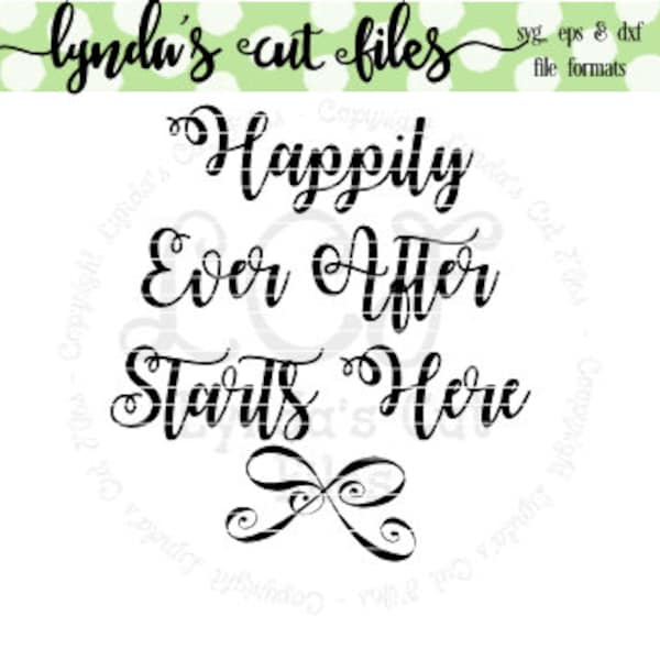 Happily Ever After Starts Here//Wedding SVG//DXF//EPS file