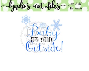 Baby its cold outside SVG/DXF file
