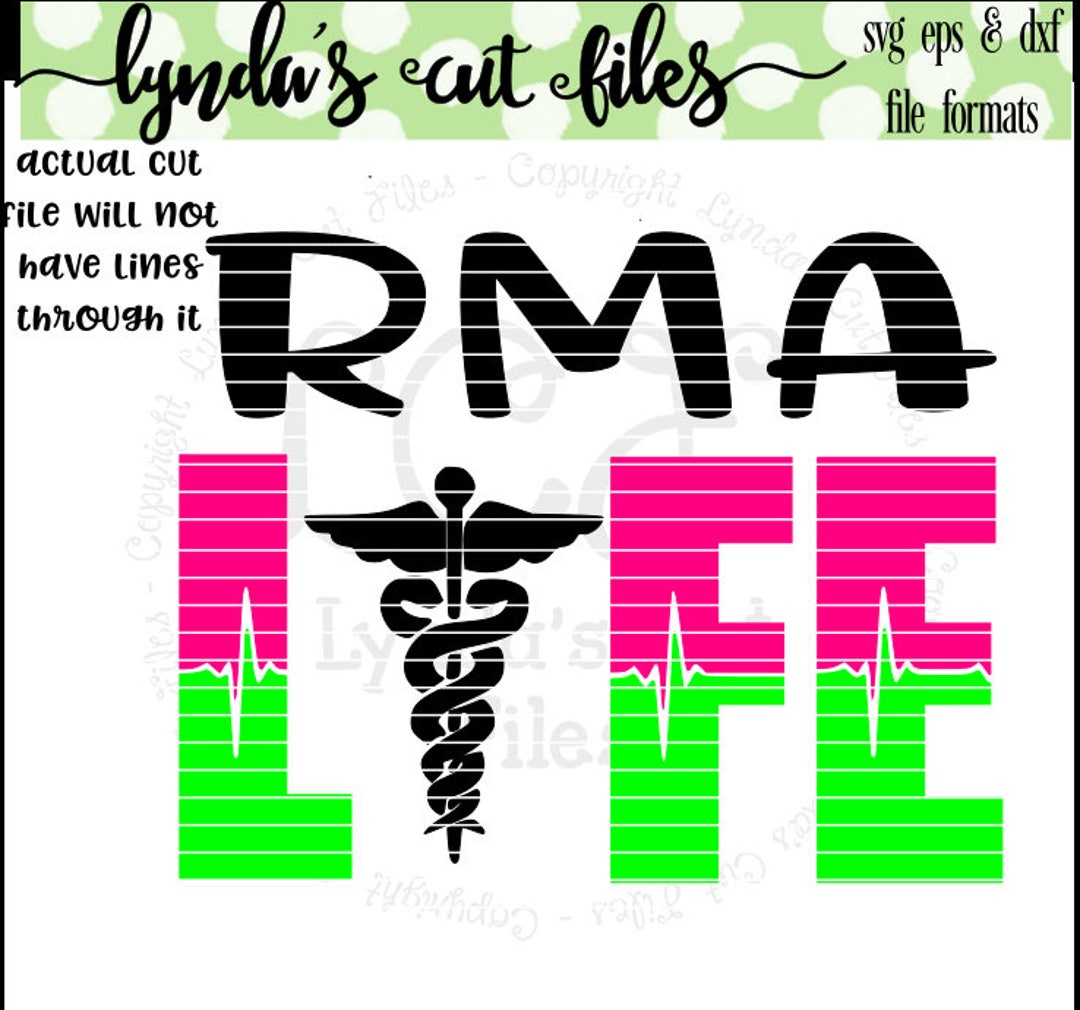 RMA Life Svg/eps/dxf File - Etsy