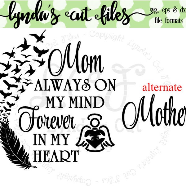 Mom always on my mind forever in my heart SVG/DXF/EPS file