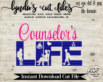 Counselor's Life//SVG/EPS//DXF file