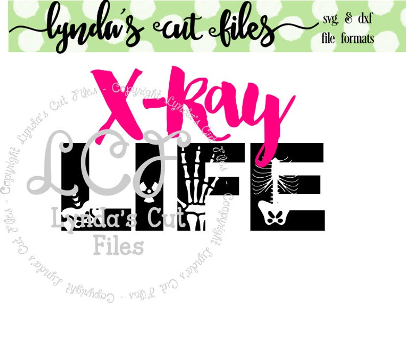 Download X-Ray Life Svg/EPS/DXF file | Etsy