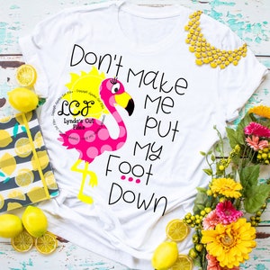 Don't Make Me Put My Foot Down//Flamingo//SVG/EPS//DXF file image 1