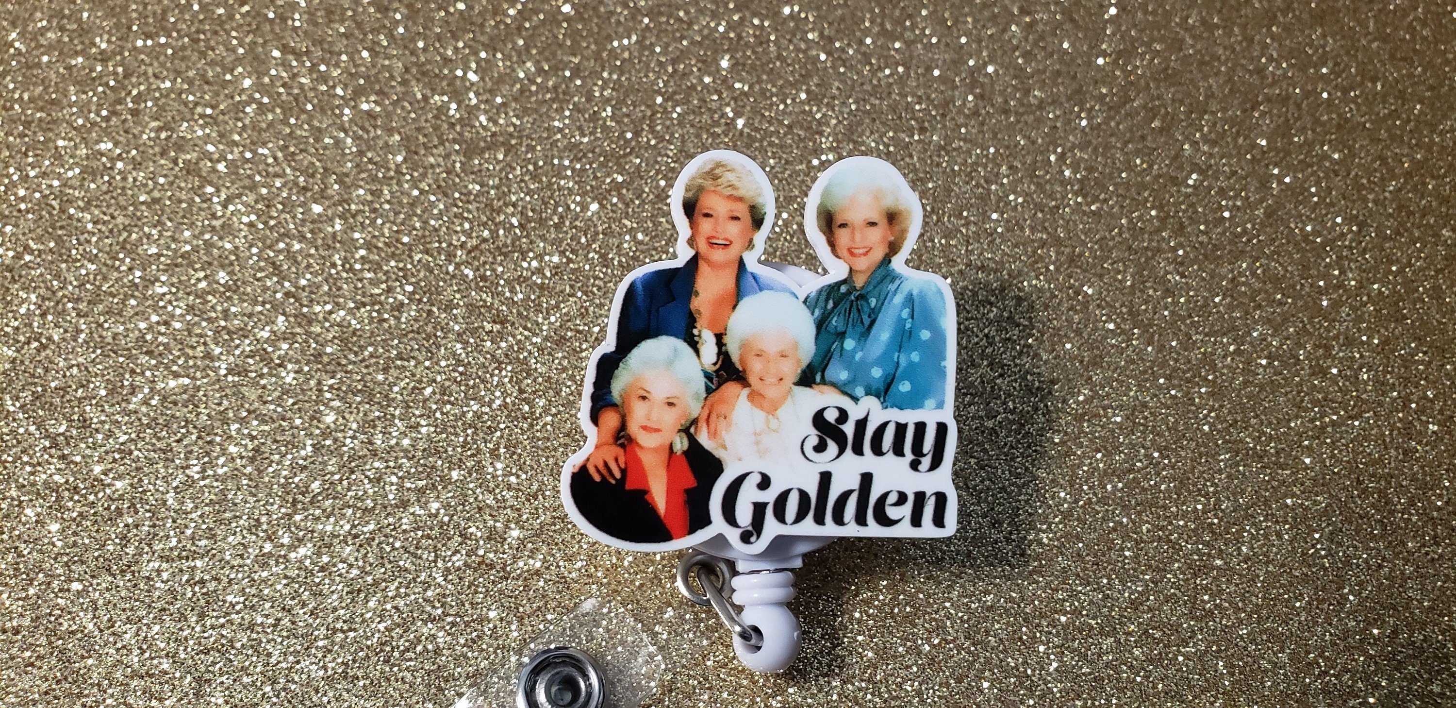 Golden Girls Stay Golden Retractable Reel ID Badge Holder Stethoscope…