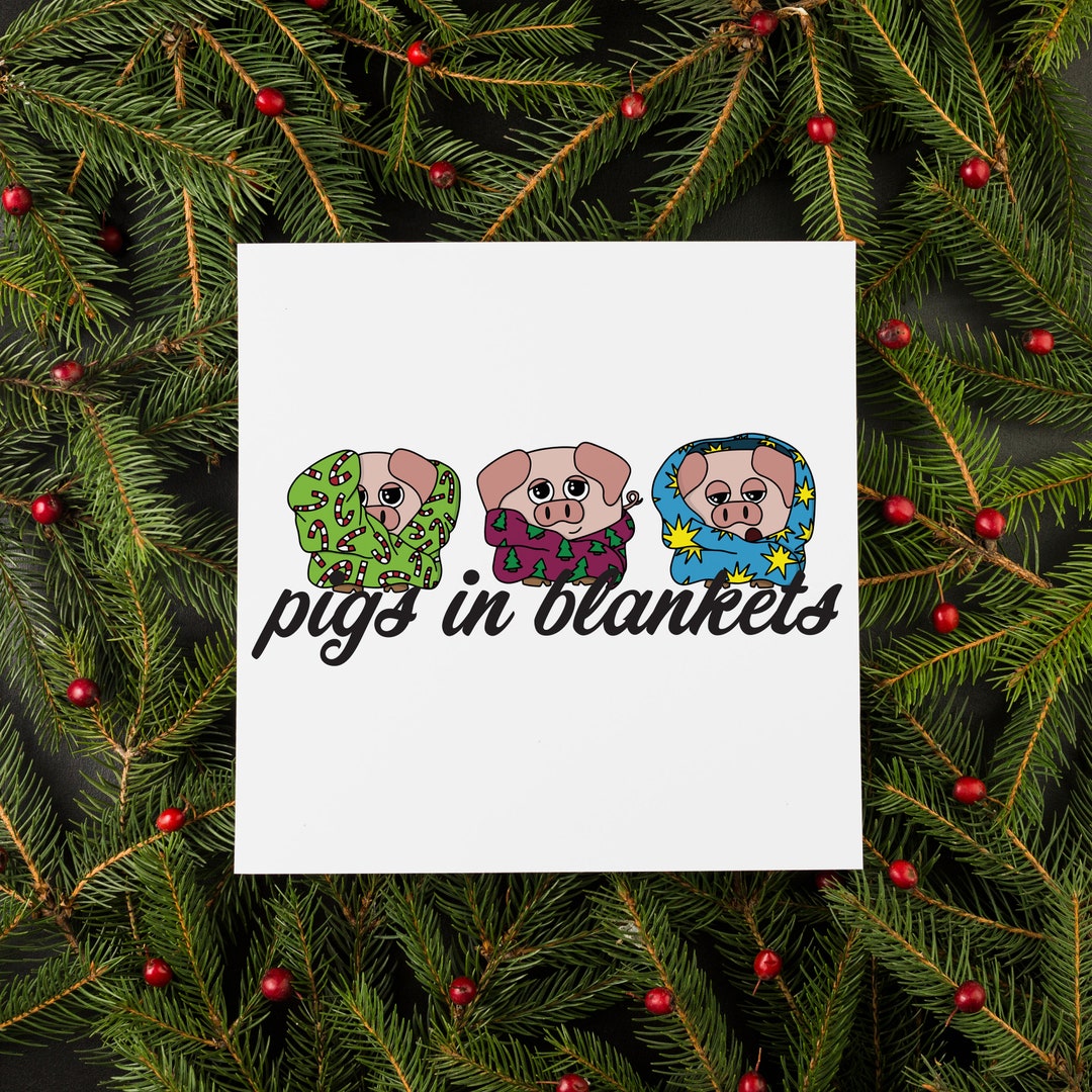 Pigs in Blankets Christmas Card. Pigs in Blankets. Cartoon Etsy