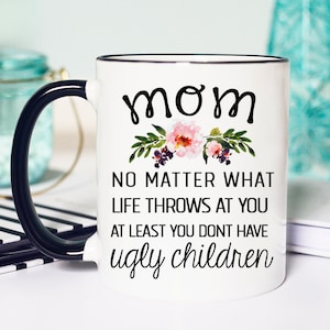 Mothers Day Mug, Coffee Mug, Mother's Day Mug, Mothers day Gift, Gift for mom, Mothers day, mom mug, mug, Mother's day Gift, Mom Gift