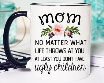 Mothers Day Mug, Coffee Mug, Mother's Day Mug, Mothers day Gift, Gift for mom, Mothers day, mom mug, mug, Mother's day Gift, Mom Gift