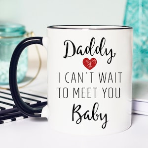 Pregnancy Reveal to Husband Mug, Youre going to be a dad Mug, Cant Wait to Meet you Mug, Baby Reveal To Husband Mug, To dad from Baby Mug image 1