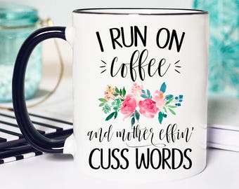 Coffee and Curse Words Mug, Funny coffee curse words mug, Coffee and Curse Words, Coffee and cuss words mug, Mug Coffee and Curse words