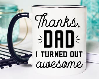Dad Birthday Mug, Funny Dad Birthday Mug, Funny Birthday Mug for Dad, Dad Mug Funny, Birthday Mug for Dad, Funny Mug for Dad, Dad Mug Kids