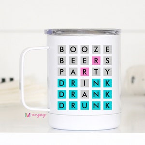 Wordle, Wordle Game, Wordle Mug, Wordle Cup, Funny Wordle, Custom Wordle, Gifts for Her, Gift Ideas, Word Mug, Wordle Gift, Booze Wordle,