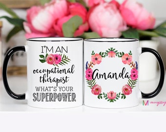 Occupational Therapy Gift, Occupational Therapy Mug, Gift for Occupational Therapist, OT gifts, graduation gift, Gift for OT, OT graduation