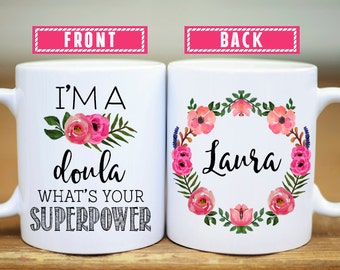 Doula Superpower Mug, Doula Appreciation Gift, Labor Delivery Gift, Labor Delivery Nurse Mug, Midwife Gift, Gift for Midwife, Doula Mug