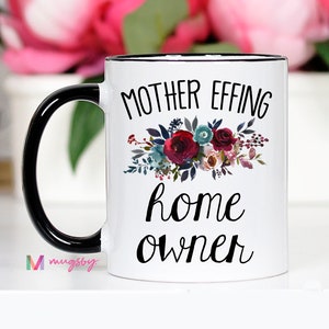 Housewarming Gift, Housewarming Mug, Funny Housewarming Mug, Funny Housewarming Gift, HomeOwner Gift, Homeowner Mug, New Homeowner Gift 11 oz blackrimhandle