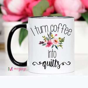 Sewing Mug, Quilters Gift, Gift for Quilters, Coffee Mug, Sewing Gift, Seamstress Gift, Seamstress Mug, Sewing Machine, Gift for Sewer, Mug