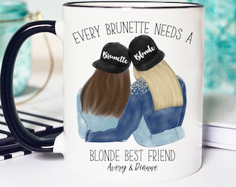 Brunette and Blonde Bff Mug, Brunette and Blonde Gift, Brunette and Blonde BFF, Best Friend Mugs Blonde and Brunette, Blonde and Brunette