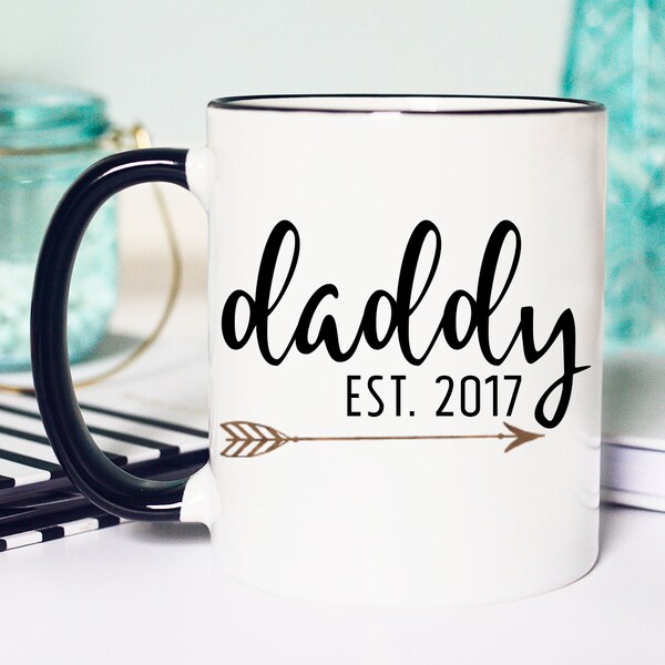 Dad Mug, New Daddy Mug, Dad Gift, Fathers Day Gift, Father's Day Gift, Gift For Dad, Fathers Day, Father's Day, Gifts for Dad, New Dad Mug,