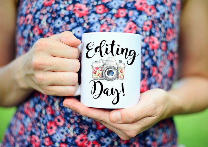 Editing Day, Photographer Gift, Photographer Mug, Editing Day Mug, Photography Gift, Photography Mug, Photography gifts, Camera Mug, Camera image 3