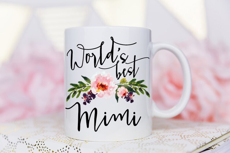 Worlds Best Mimi, Mimi Mug, Gifts for Mimi, Mimi Coffee Mug, Grandmother Gift, Coffee Mug, Nana Mug, Best Mimi Ever, nana gift, worlds best afbeelding 3