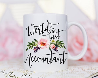 Accountant Gifts, Worlds Best Accountant, Accountant Mug, Gifts for Accountants, Accountant Coffee Mug, Coffee Mug, Worlds Best