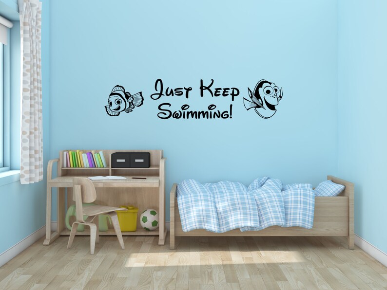 Just Keep Swimming Wall Decal Vinyl Disney Sticker Image 0