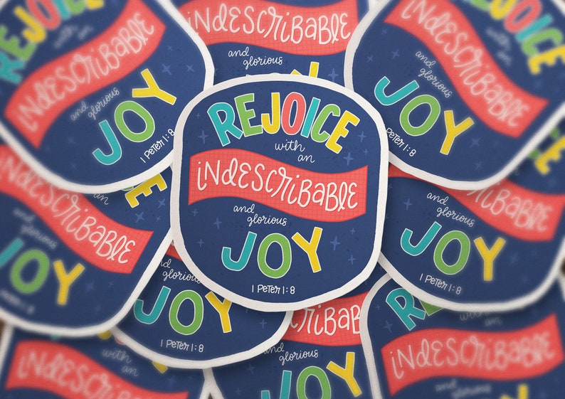 Indescribable & Glorious Joy Bible Verse Sticker for Laptop or Notebook 1 Peter 1:8 image 3