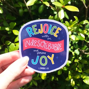 Indescribable & Glorious Joy Bible Verse Sticker for Laptop or Notebook 1 Peter 1:8 image 1