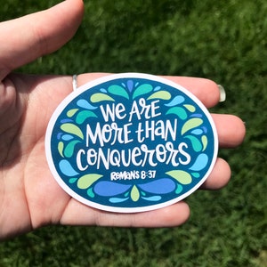 More Than Conquerors Bible Verse Sticker for Laptop or Notebook Romans 8:37 image 3