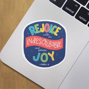 Indescribable & Glorious Joy Bible Verse Sticker for Laptop or Notebook 1 Peter 1:8 image 2