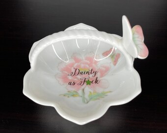 Dainty As F*ck | Swear Trinket Tray | Jewellery Tray | Ready Made | Funny Rude Insult Obscenity Profanity | Unique Gift Idea
