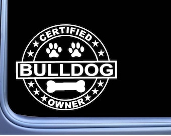 Certified Bulldog L299 Dog Sticker 6" Window Decal