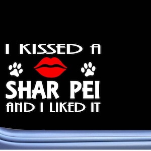 Shar Pei Kissed L896  dog window decal sticker