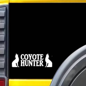 Coyote Hunter Window Decal Sticker *H940*
