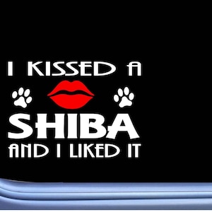 Shiba Kissed L892  dog window decal sticker